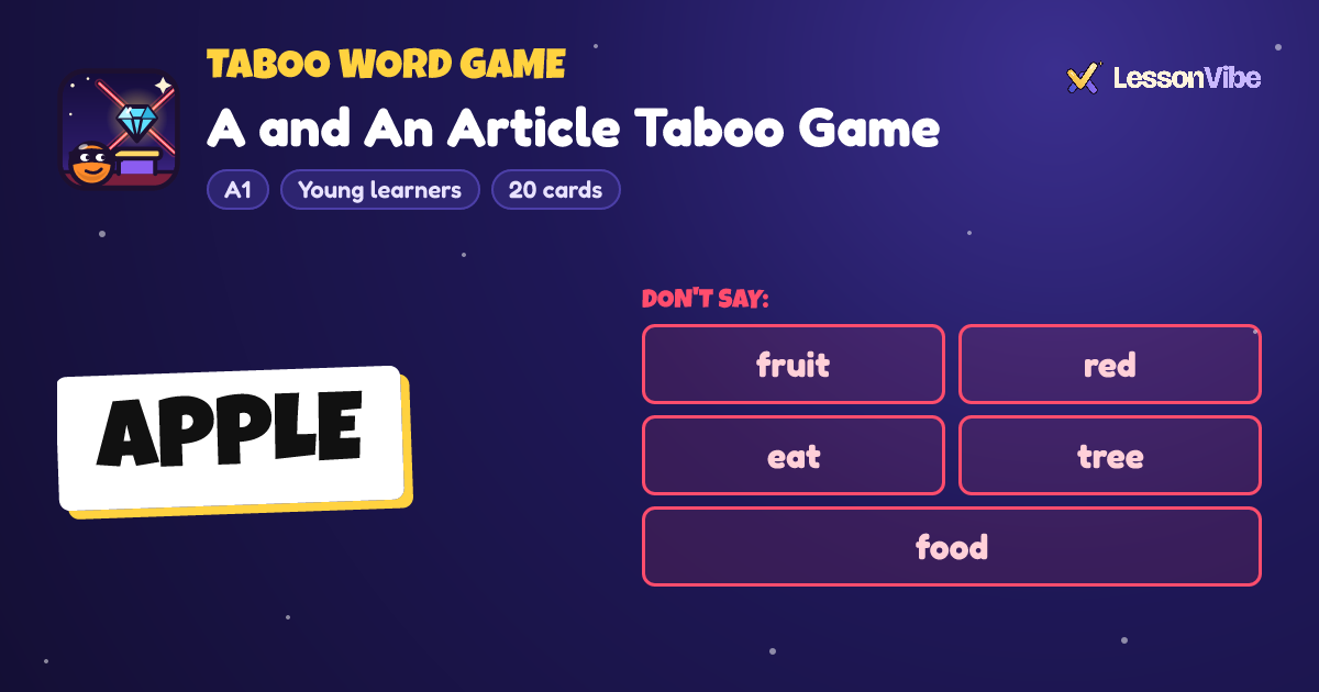 Taboo Word Game: A and An Article Taboo Game (A1, Young learners, 20 cards)