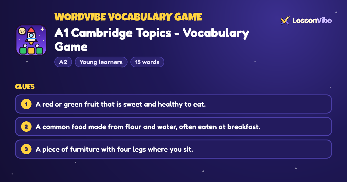 WordVibe Vocabulary Game: A1 Cambridge Topics - Vocabulary Game (A2, Young learners, 15 words)