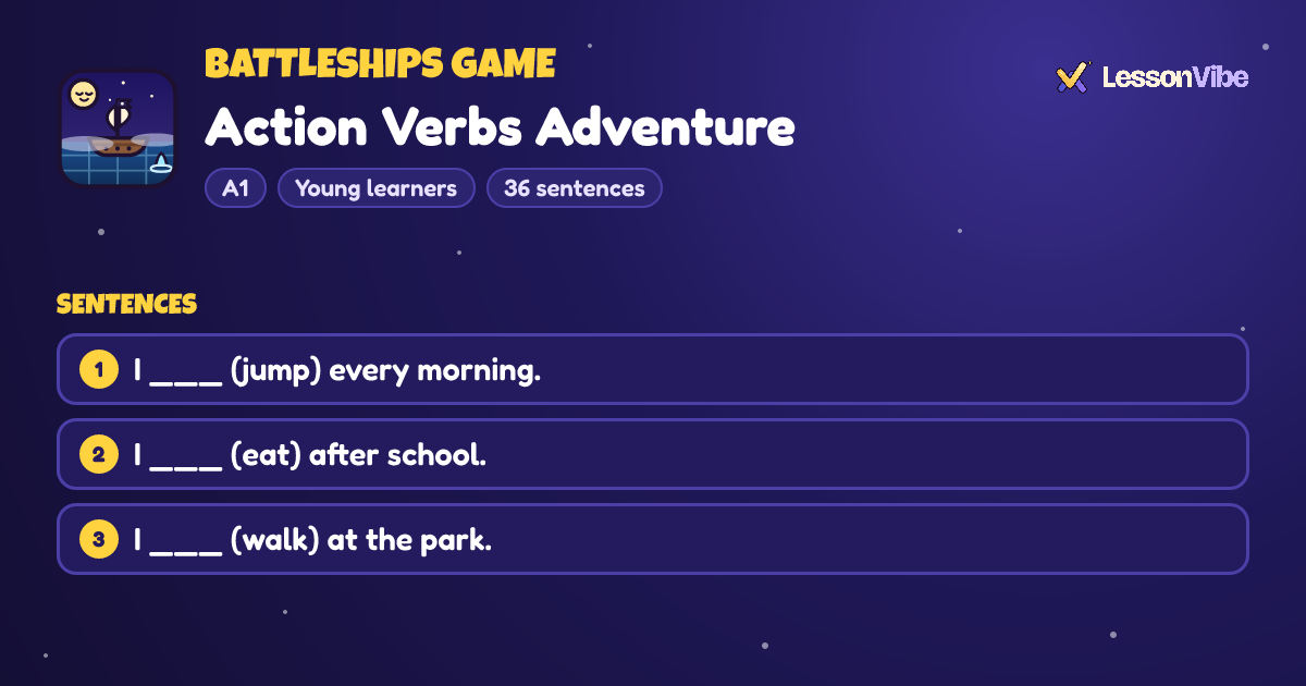 Battleships Game: Action Verbs Adventure (A1, Young learners, 36 sentences)