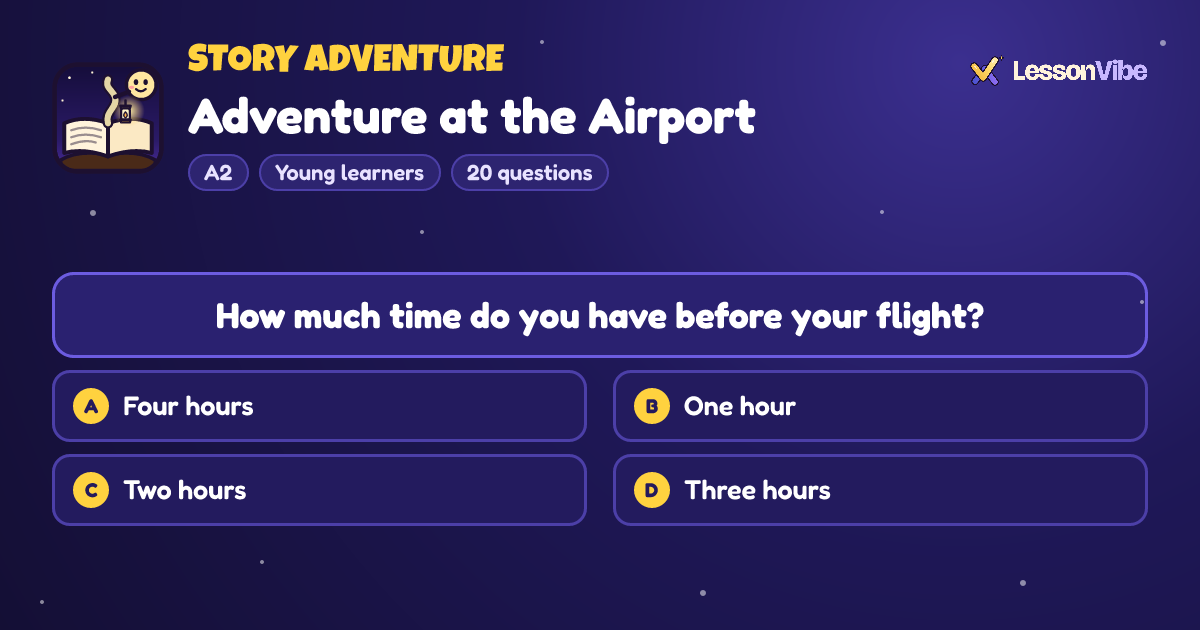 Story Adventure: Adventure at the Airport (A2, Young learners, 20 questions)