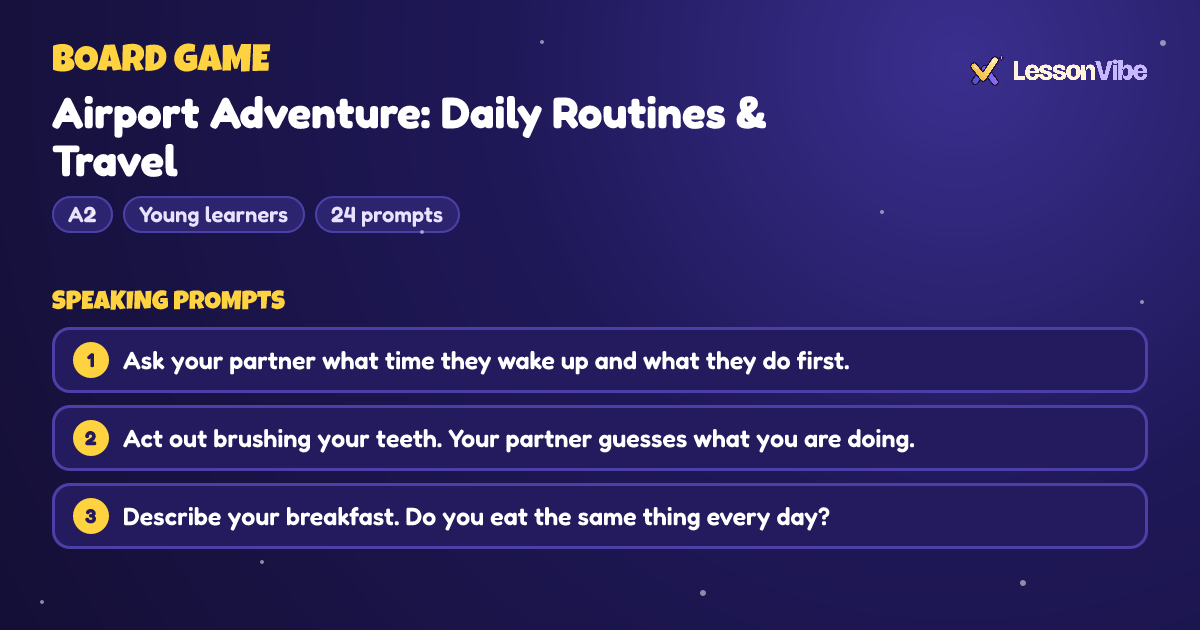 Board Game: Airport Adventure: Daily Routines & Travel (A2, Young learners, 24 prompts)