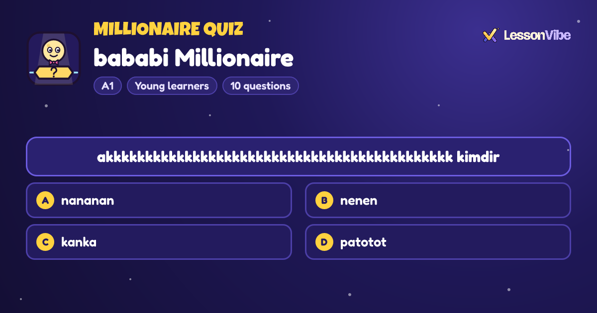 Millionaire Quiz: bababi Millionaire (A1, Young learners, 10 questions)