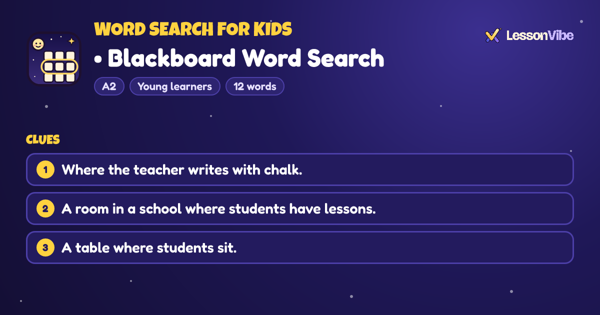 Word Search for Kids: • Blackboard Word Search (A2, Young learners, 12 words)