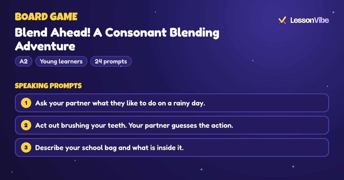 Board Game: Blend Ahead! A Consonant Blending Adventure (A2, Young learners, 24 prompts)