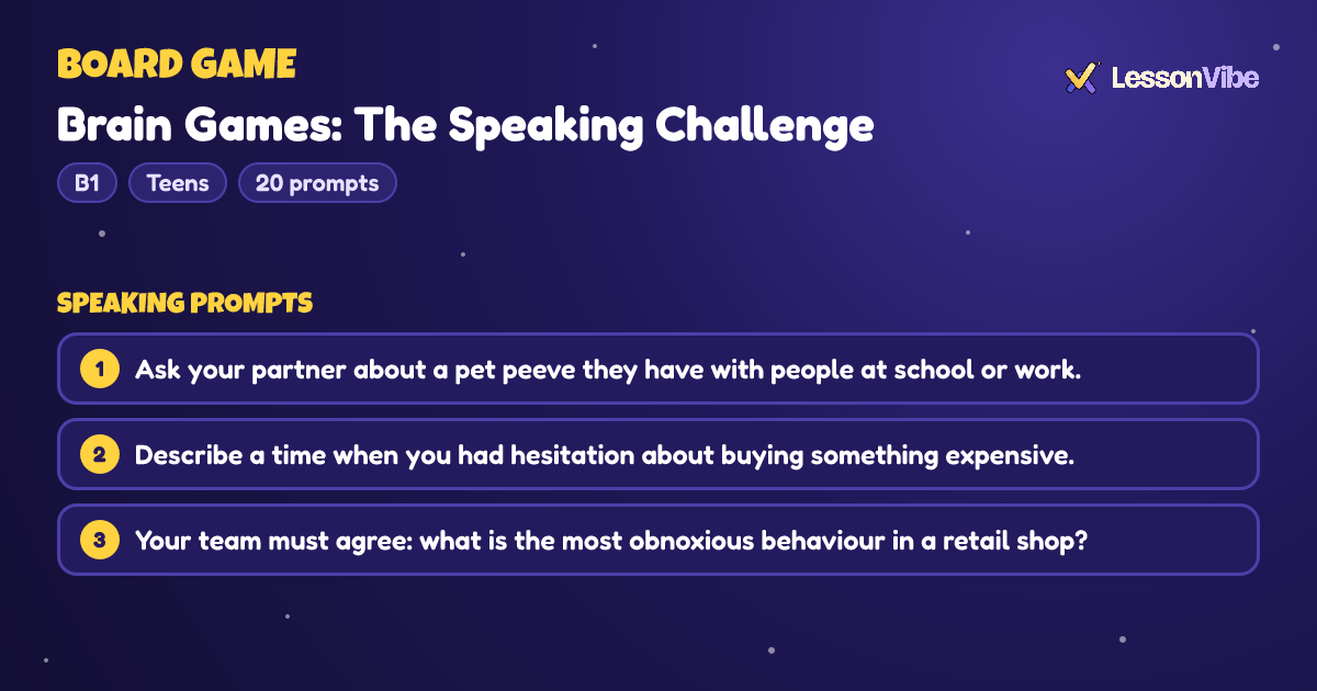 Board Game: Brain Games: The Speaking Challenge (B1, Teens, 20 prompts)