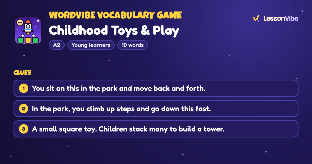 WordVibe Vocabulary Game: Childhood Toys & Play (A2, Young learners, 10 words)