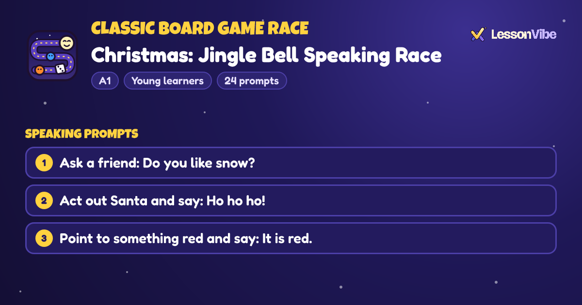 Classic Board Game Race: Christmas: Jingle Bell Speaking Race (A1, Young learners, 24 prompts)