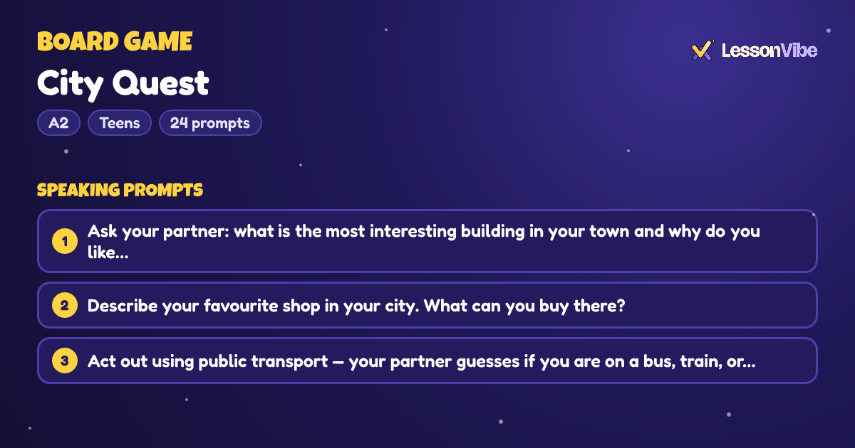 Board Game: City Quest (A2, Teens, 24 prompts)
