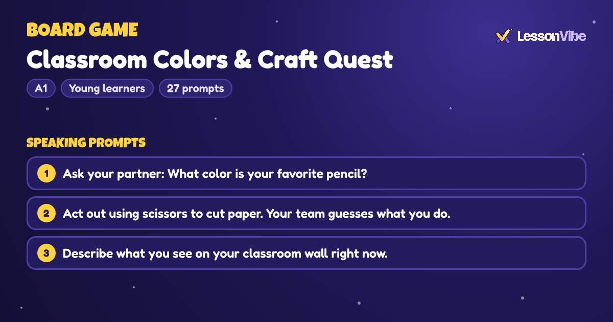 Board Game: Classroom Colors & Craft Quest (A1, Young learners, 27 prompts)