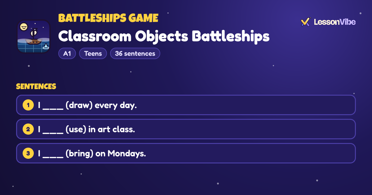Battleships Game: Classroom Objects Battleships (A1, Teens, 36 sentences)