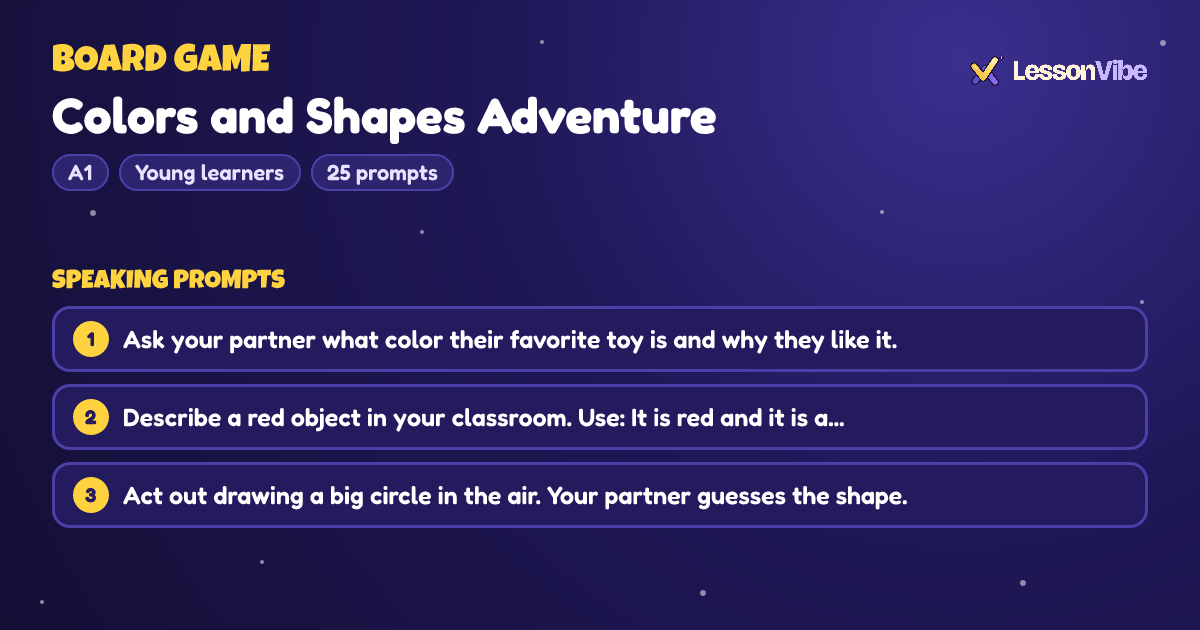 Board Game: Colors and Shapes Adventure (A1, Young learners, 25 prompts)