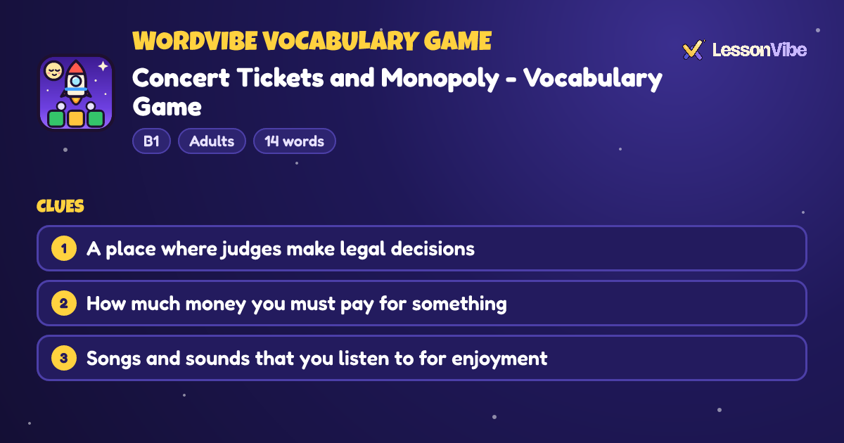 WordVibe Vocabulary Game: Concert Tickets and Monopoly - Vocabulary Game (B1, Adults, 14 words)