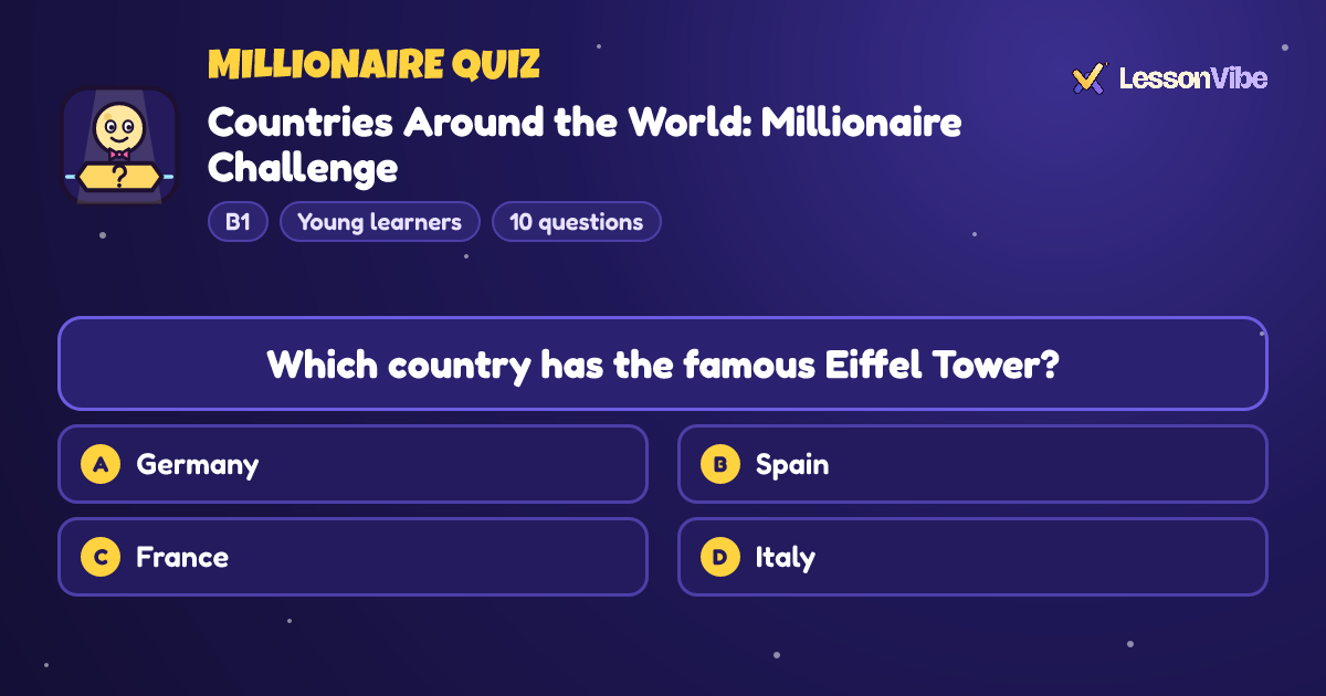 Millionaire Quiz: Countries Around the World: Millionaire Challenge (B1, Young learners, 10 questions)