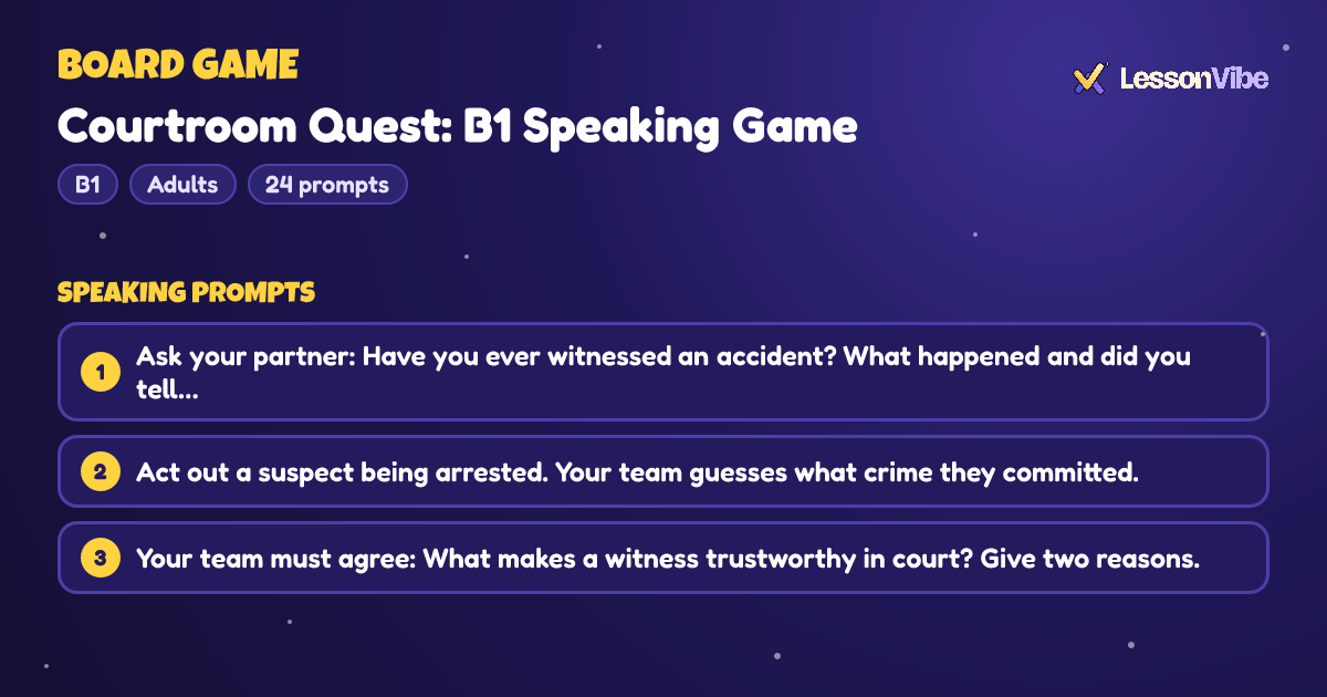 Board Game: Courtroom Quest: B1 Speaking Game (B1, Adults, 24 prompts)