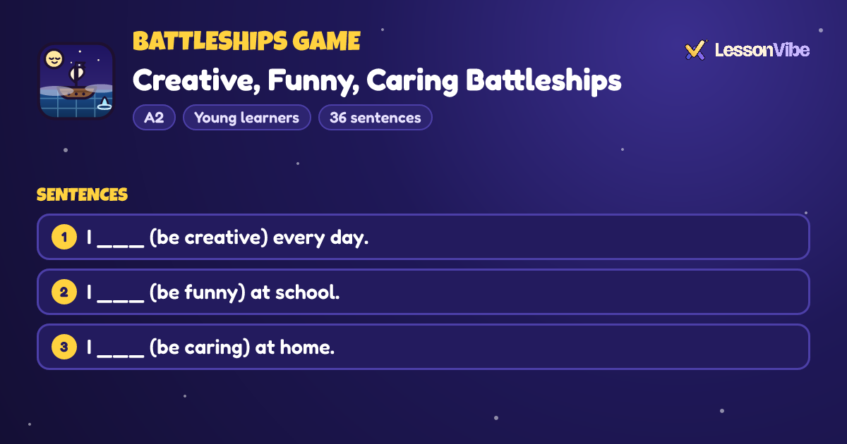 Battleships Game: Creative, Funny, Caring Battleships (A2, Young learners, 36 sentences)