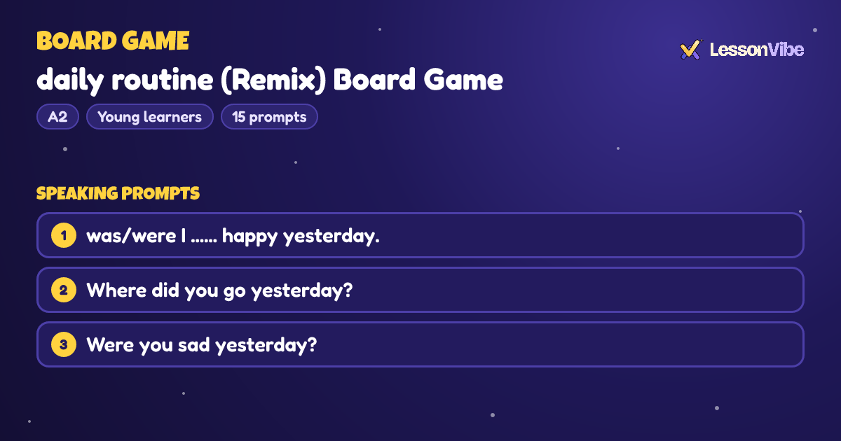 Board Game: daily routine (Remix) Board Game (A2, Young learners, 15 prompts)