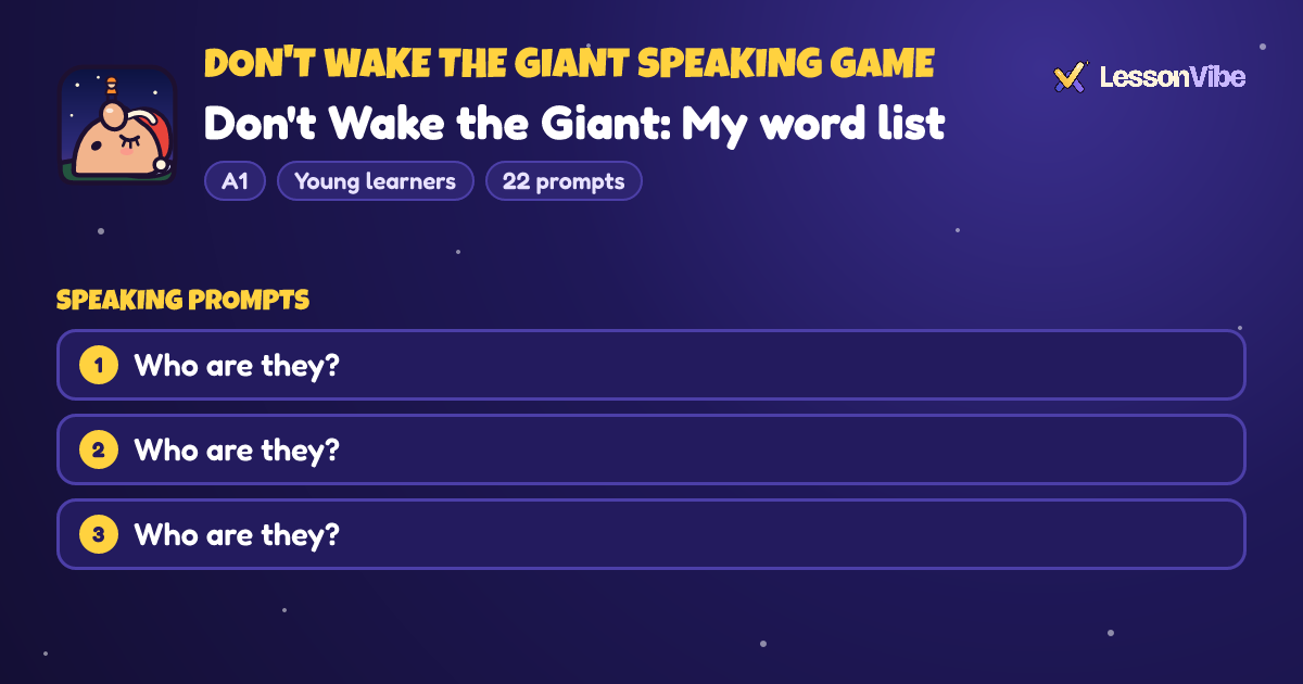 Don't Wake the Giant Speaking Game: Don't Wake the Giant: My word list (A1, Young learners, 22 prompts)