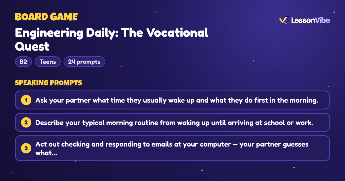 Board Game: Engineering Daily: The Vocational Quest (B2, Teens, 24 prompts)