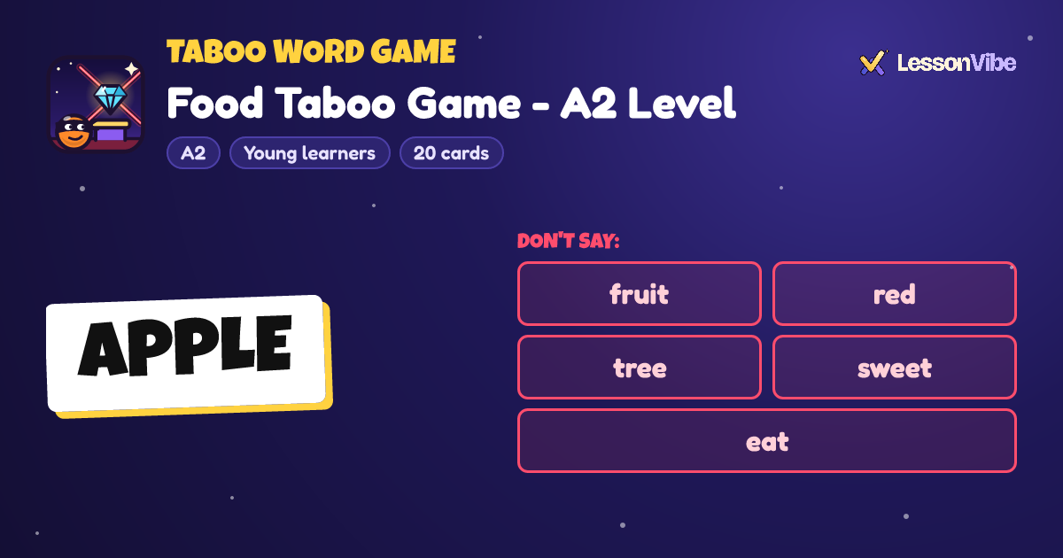 Taboo Word Game: Food Taboo Game - A2 Level (A2, Young learners, 20 cards)