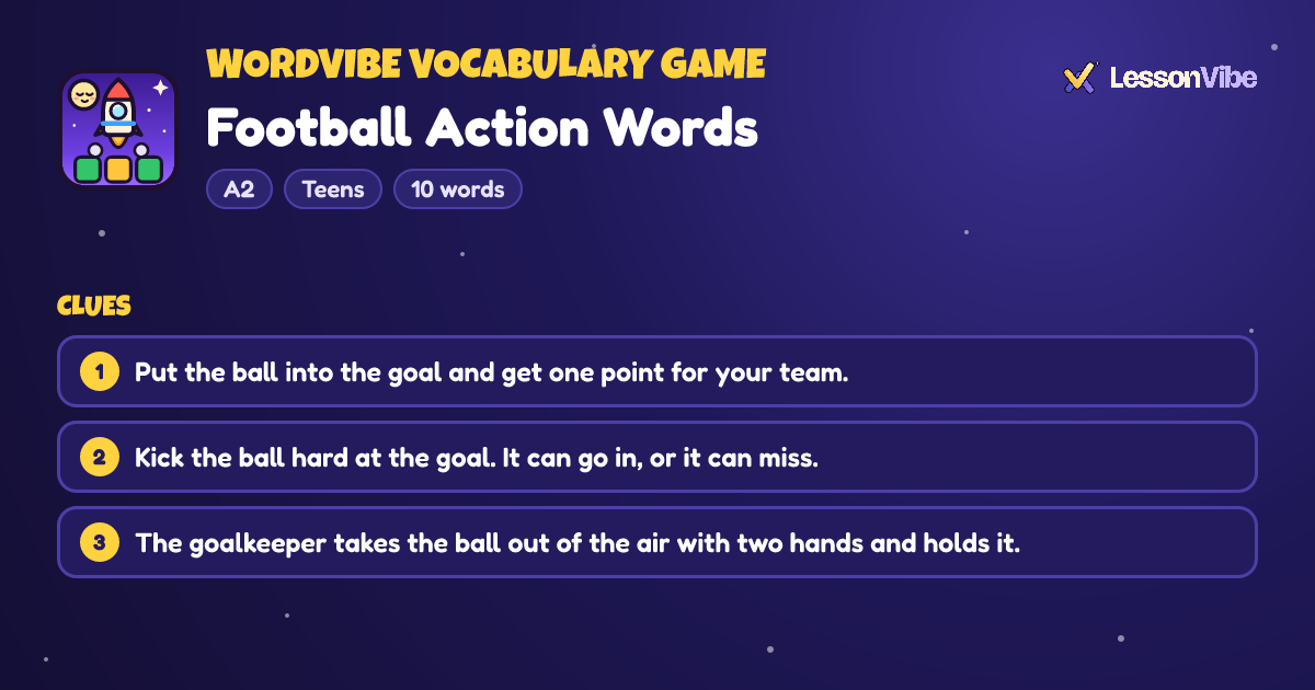 WordVibe Vocabulary Game: Football Action Words (A2, Teens, 10 words)