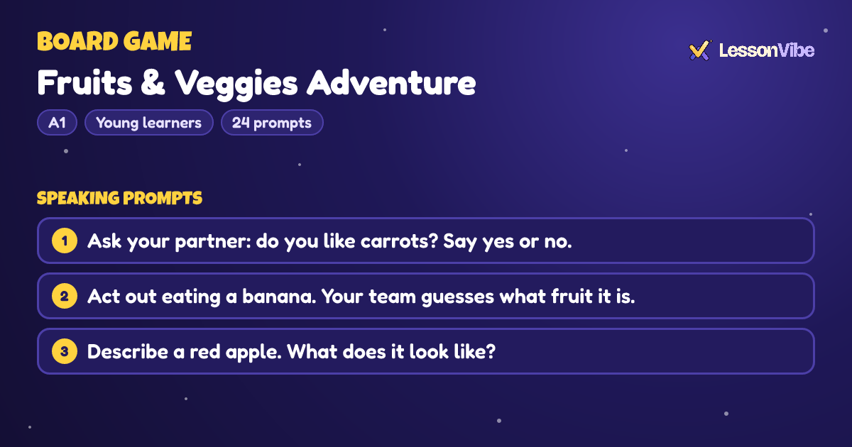 Board Game: Fruits & Veggies Adventure (A1, Young learners, 24 prompts)