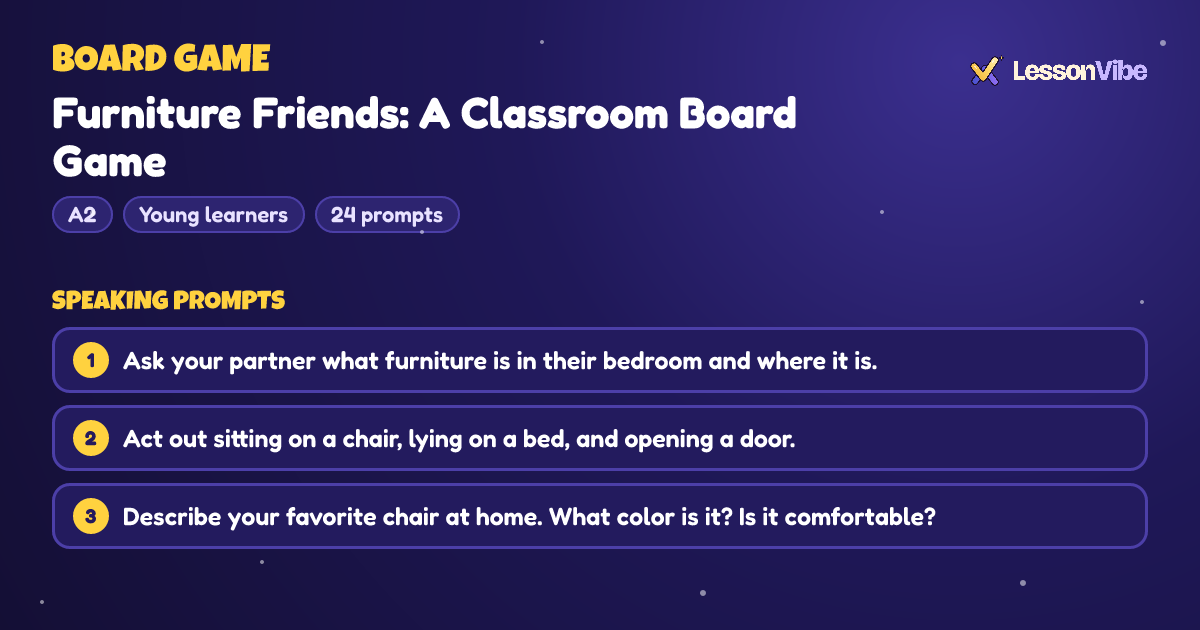 Board Game: Furniture Friends: A Classroom Board Game (A2, Young learners, 24 prompts)