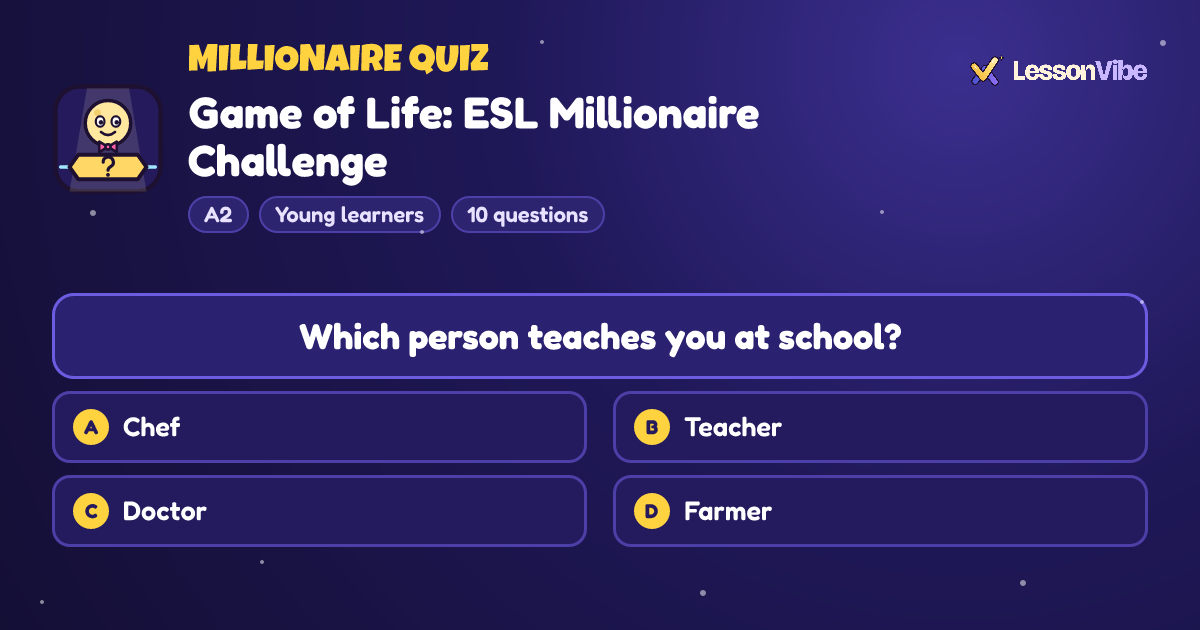 Millionaire Quiz: Game of Life: ESL Millionaire Challenge (A2, Young learners, 10 questions)