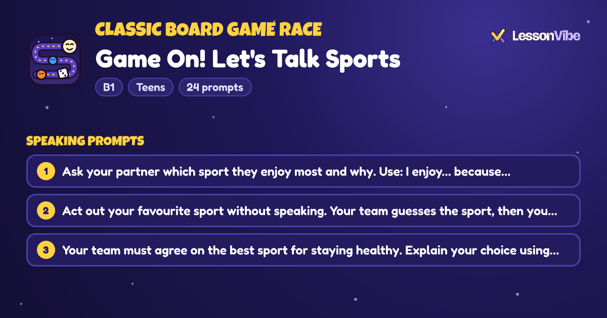 Classic Board Game Race: Game On! Let's Talk Sports (B1, Teens, 24 prompts)