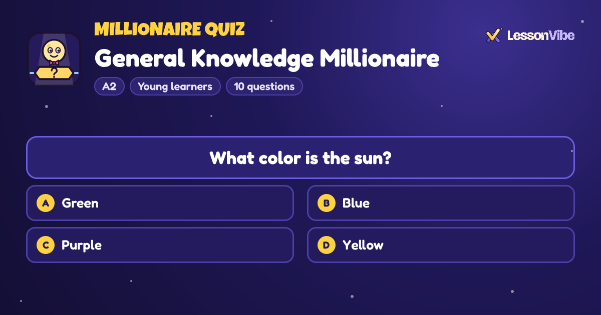 Millionaire Quiz: General Knowledge Millionaire (A2, Young learners, 10 questions)