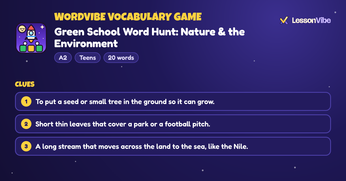 WordVibe Vocabulary Game: Green School Word Hunt: Nature & the Environment (A2, Teens, 20 words)