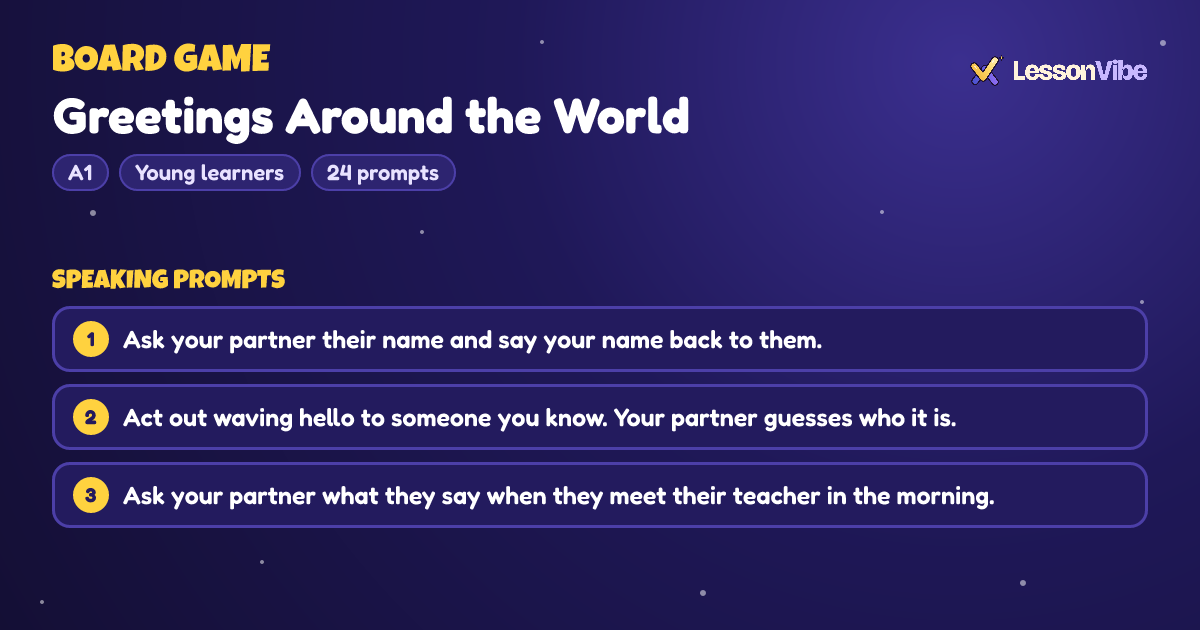 Board Game: Greetings Around the World (A1, Young learners, 24 prompts)