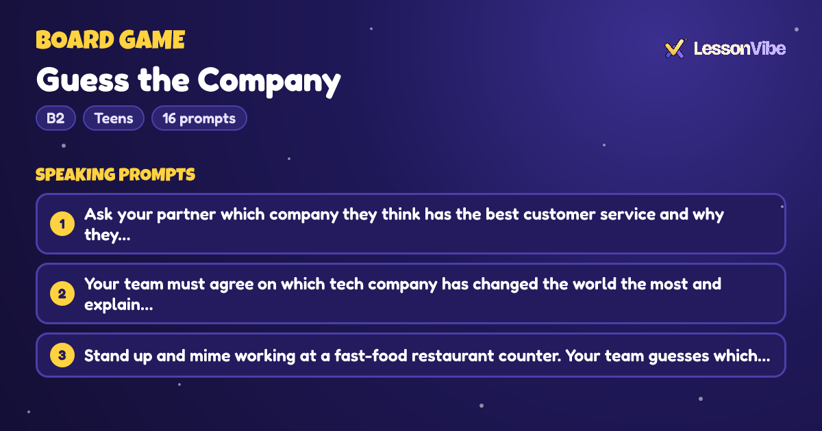 Board Game: Guess the Company (B2, Teens, 16 prompts)