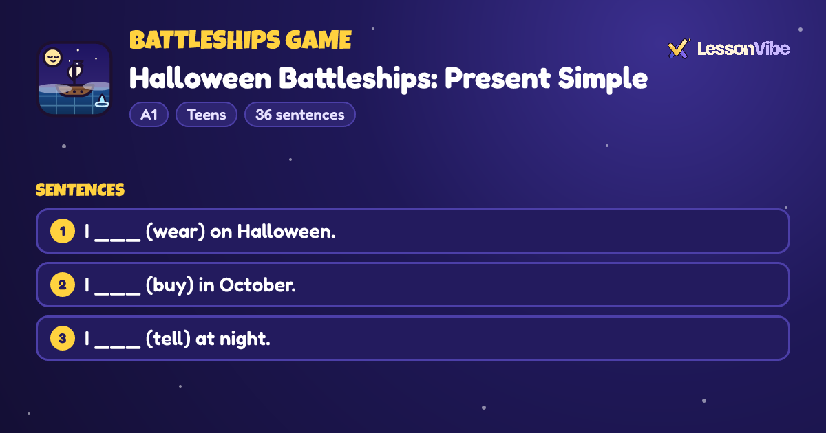 Battleships Game: Halloween Battleships: Present Simple (A1, Teens, 36 sentences)
