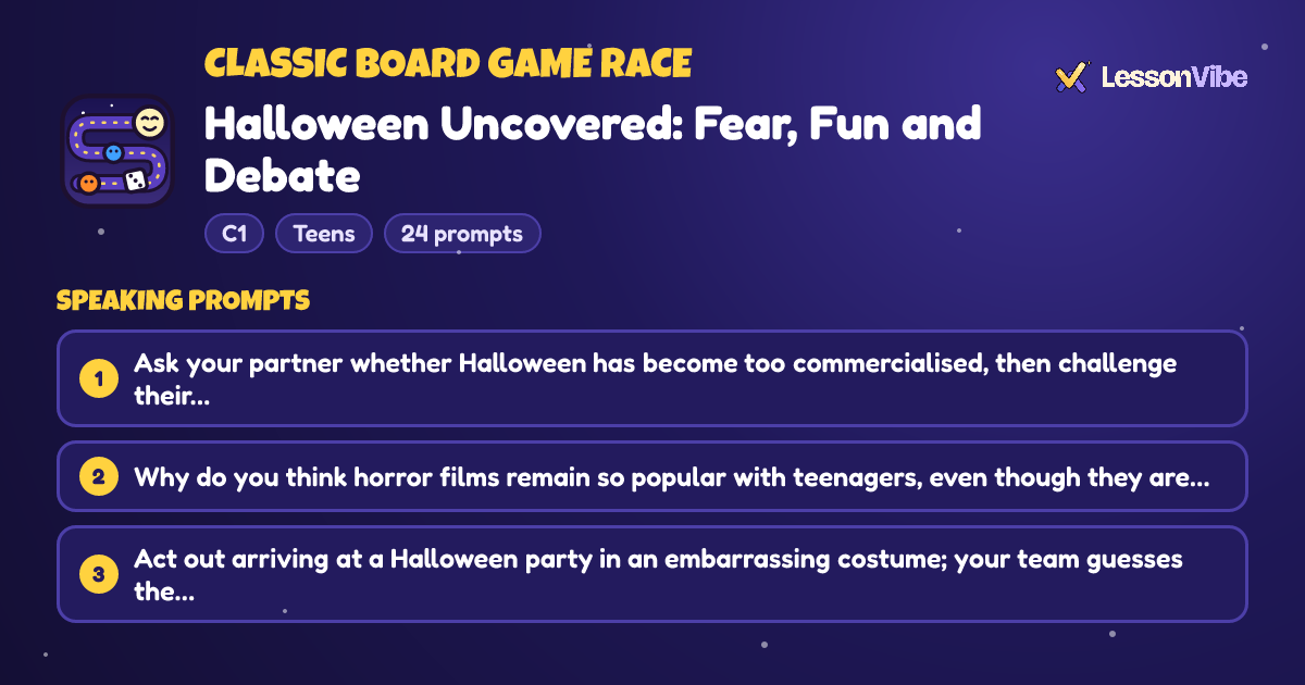 Classic Board Game Race: Halloween Uncovered: Fear, Fun and Debate (C1, Teens, 24 prompts)