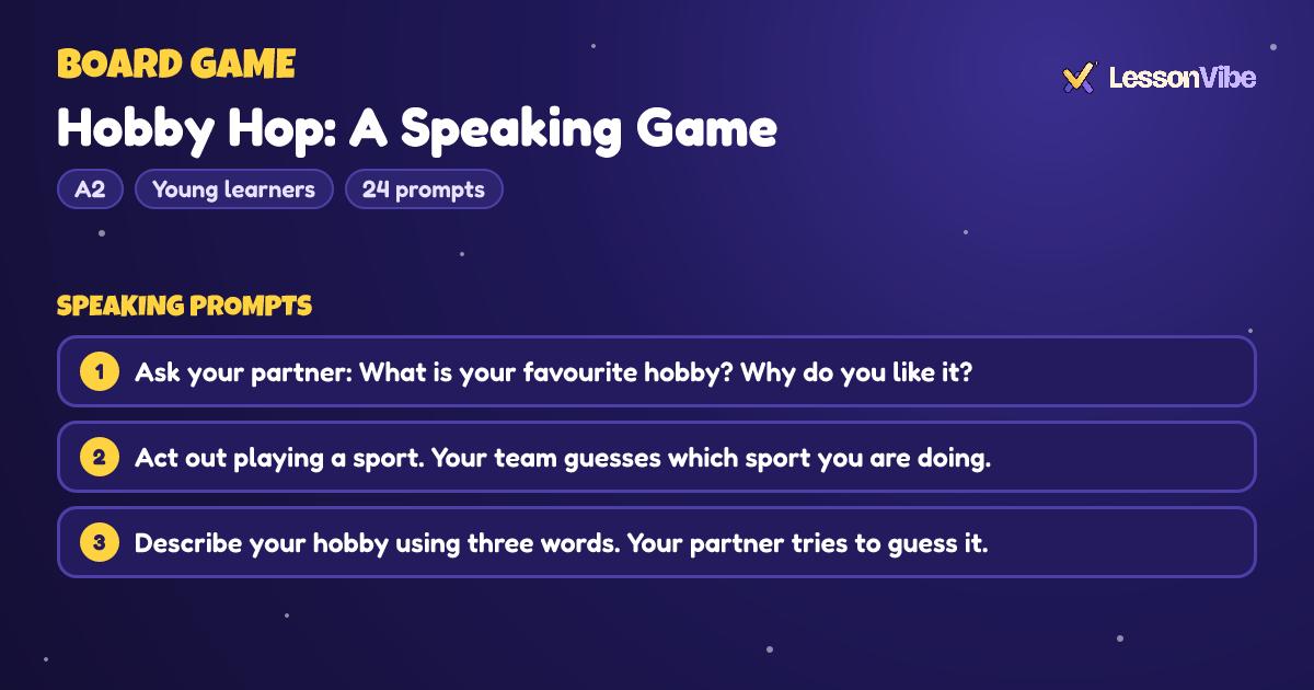 Board Game: Hobby Hop: A Speaking Game (A2, Young learners, 24 prompts)