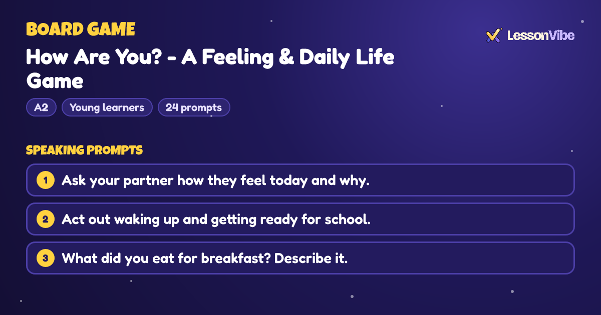 Board Game: How Are You? - A Feeling & Daily Life Game (A2, Young learners, 24 prompts)