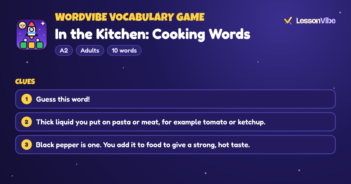 WordVibe Vocabulary Game: In the Kitchen: Cooking Words (A2, Adults, 10 words)