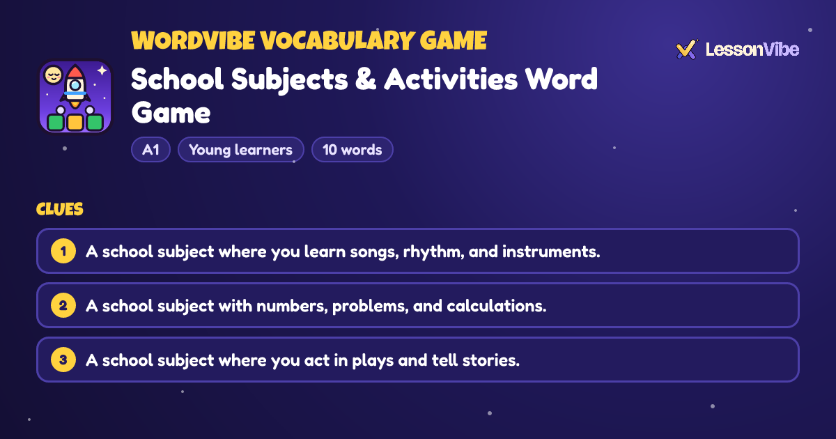WordVibe Vocabulary Game: School Subjects & Activities Word Game (A1, Young learners, 10 words)