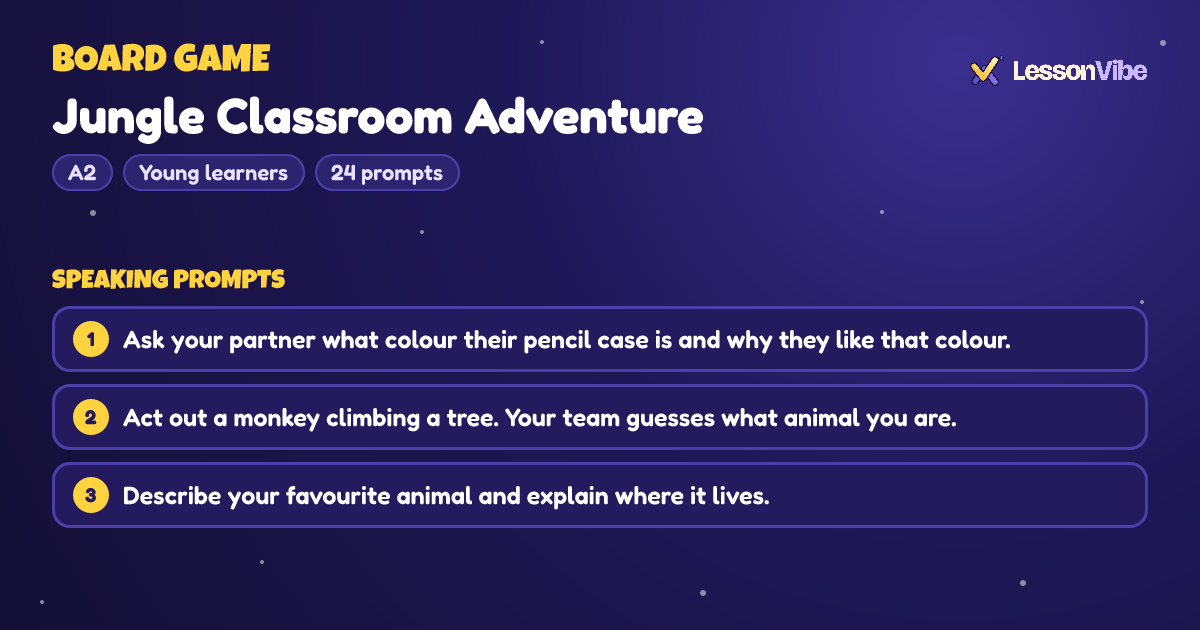 Board Game: Jungle Classroom Adventure (A2, Young learners, 24 prompts)