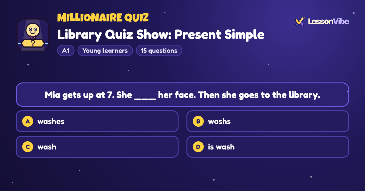 Millionaire Quiz: Library Quiz Show: Present Simple (A1, Young learners, 15 questions)