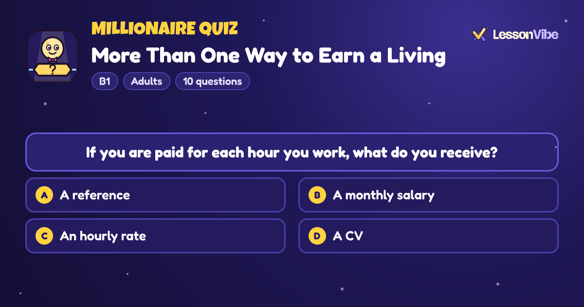 Millionaire Quiz: More Than One Way to Earn a Living (B1, Adults, 10 questions)