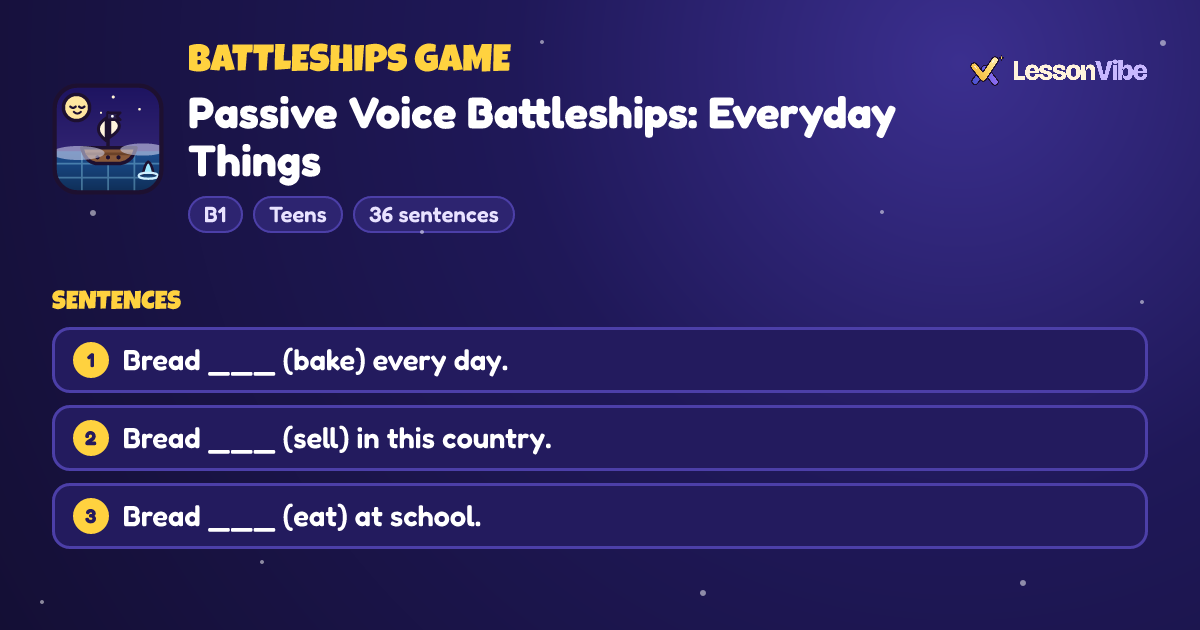 Battleships Game: Passive Voice Battleships: Everyday Things (B1, Teens, 36 sentences)