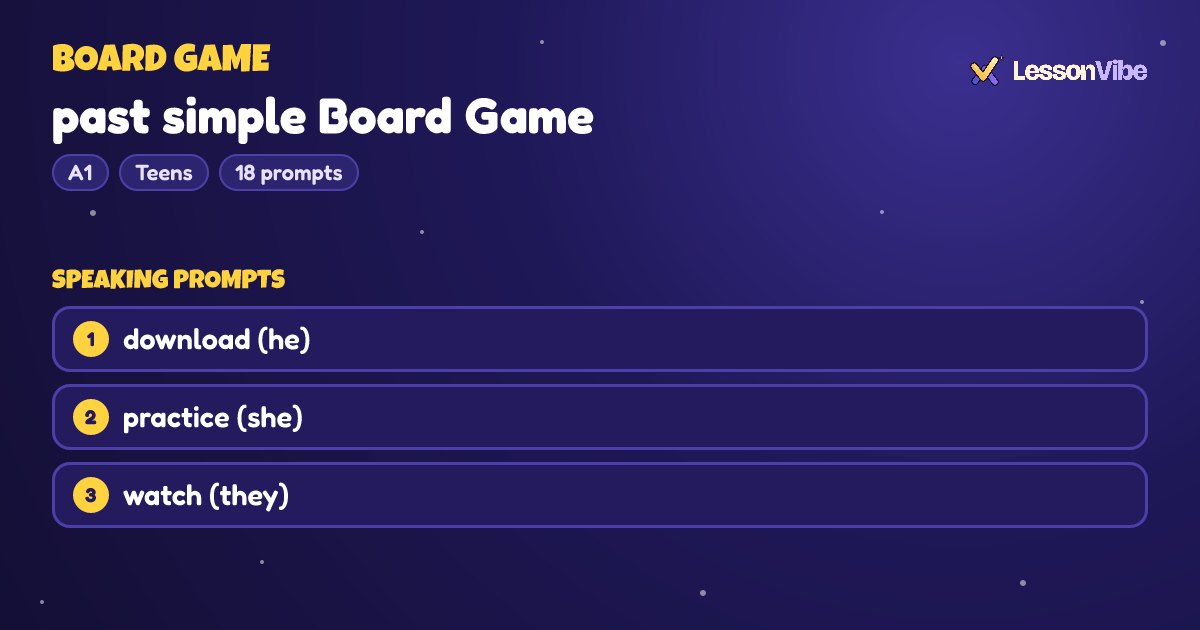 Board Game: past simple Board Game (A1, Teens, 18 prompts)