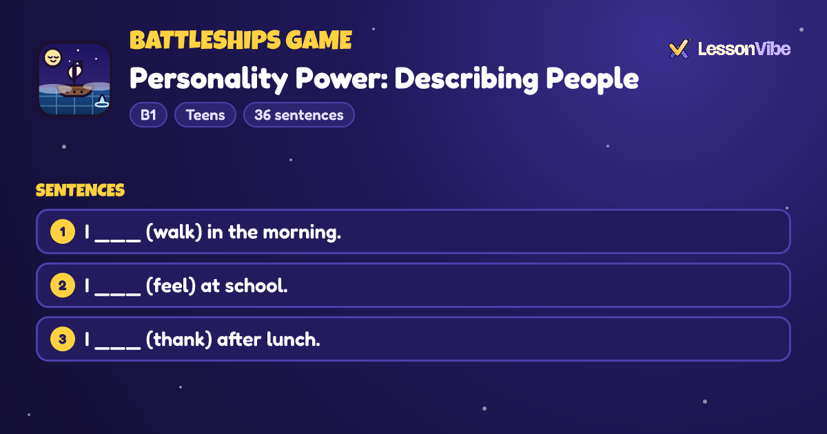 Battleships Game: Personality Power: Describing People (B1, Teens, 36 sentences)
