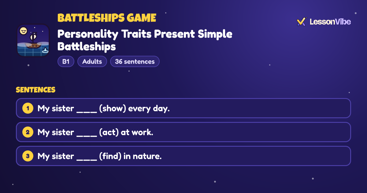 Battleships Game: Personality Traits Present Simple Battleships (B1, Adults, 36 sentences)