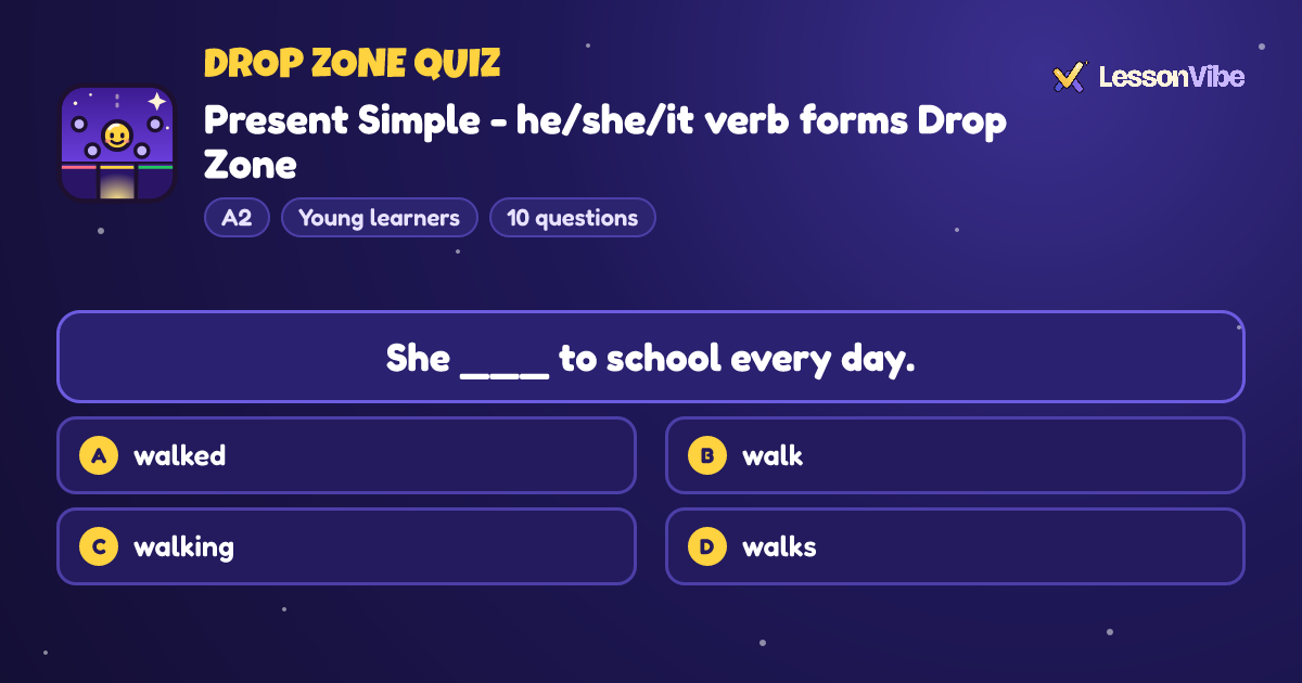 Drop Zone Quiz: Present Simple - he/she/it verb forms Drop Zone (A2, Young learners, 10 questions)