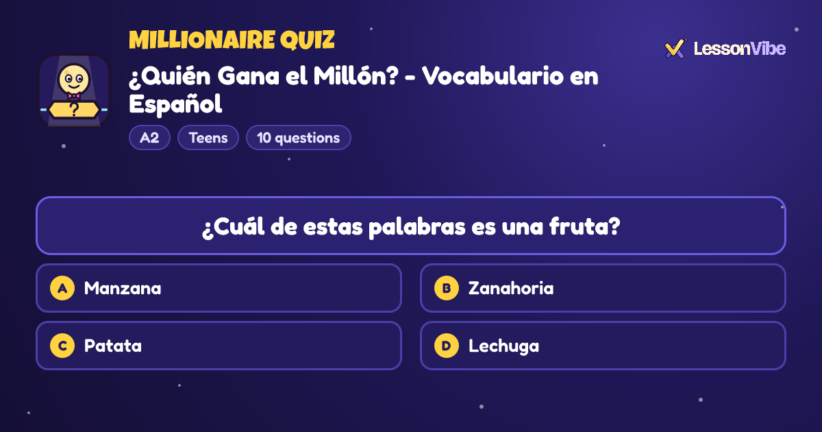 Millionaire Quiz: ¿Quién Gana el Millón? - Vocabulario en Español (A2, Teens, 10 questions)