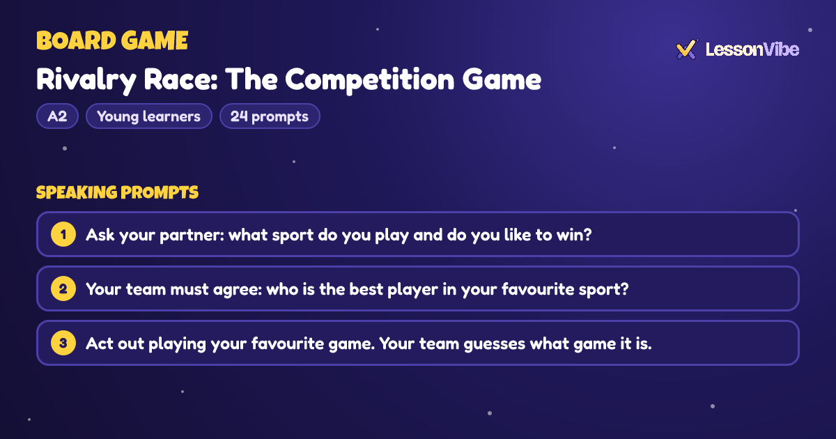 Board Game: Rivalry Race: The Competition Game (A2, Young learners, 24 prompts)