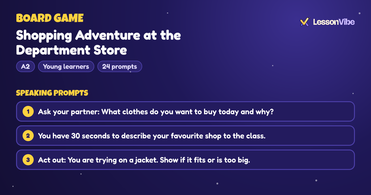 Board Game: Shopping Adventure at the Department Store (A2, Young learners, 24 prompts)