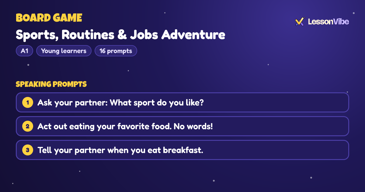 Board Game: Sports, Routines & Jobs Adventure (A1, Young learners, 16 prompts)